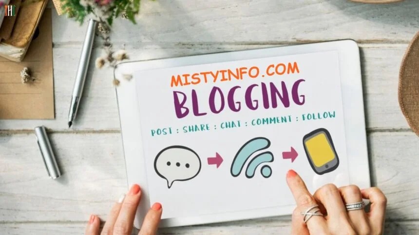 mistyinfo.com Blogging