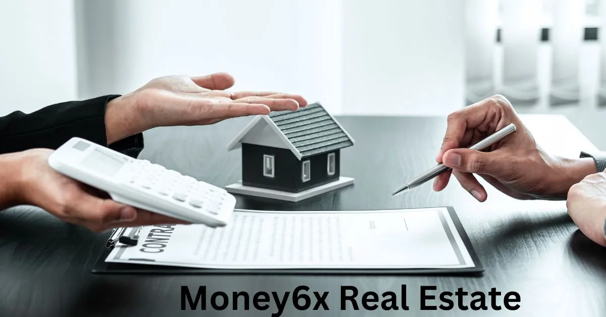 Money6x Real Estate